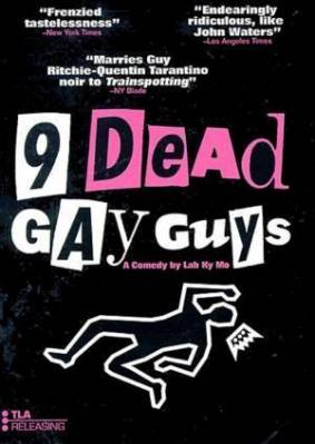 Девять мертвых геев (2002)