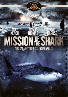 Миссия акулы - сага о корабле США Индианаполис (1991)