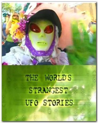 Самые необычные истории НЛО (2012)